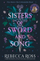 Sisters Of Sword & Song - Rebecca Ross