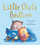 Little Owls Bedtime - Debi Gliori