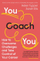 You Coach You - Helen Tupper