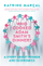 Who Cooked Adam Smiths Dinner - Katrine Marcal