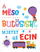 Meso Butesisht Mjetet Qe Ecin - Arba Editions