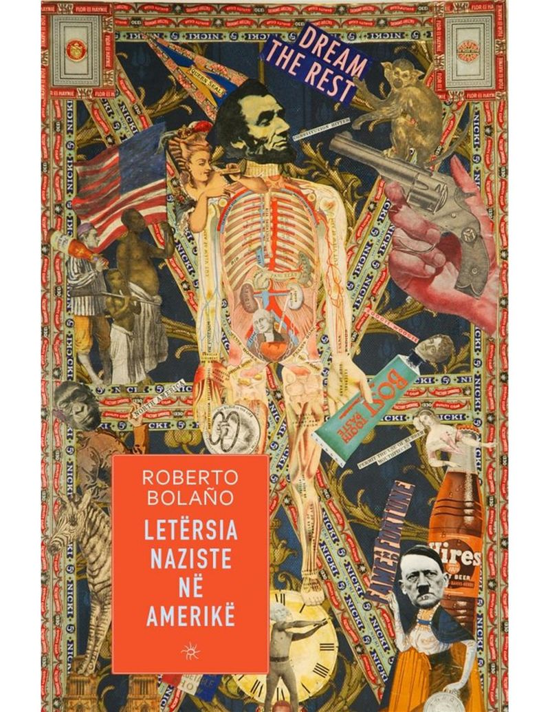Letersia Naziste Ne Amerike - Roberto Bolano