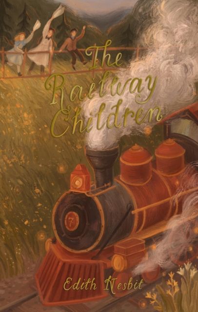 Railway Children - E Nesbit