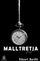 Malltretja - Eduart Bardhi