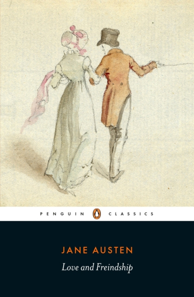 Love And Friendship - Jane Austen