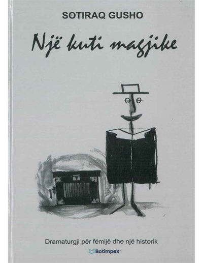 Nje Kuti Magjike - Sotiraq Gusho