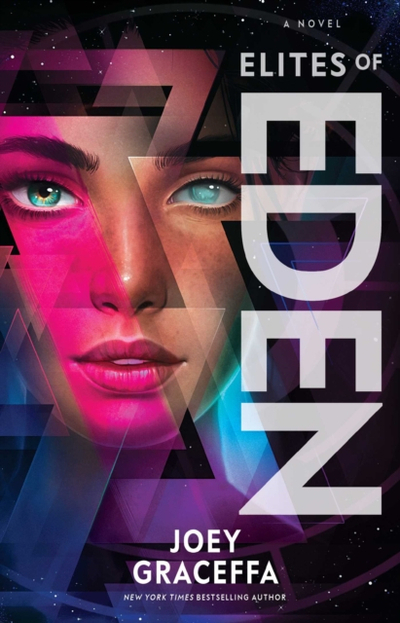 Elites Of Eden - Joey Graceffa
