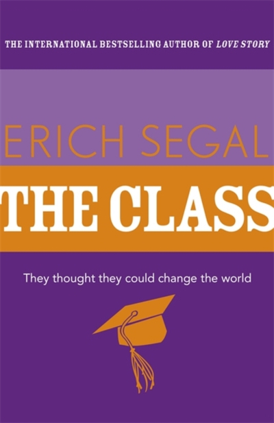 The Class - Erich Segal