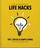 Little Book Of Life Hacks - Orange Hippo!