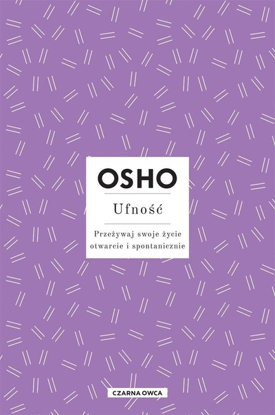 Книга Osho Insights Trust Live Your Life, личен развој, на англиски јазик