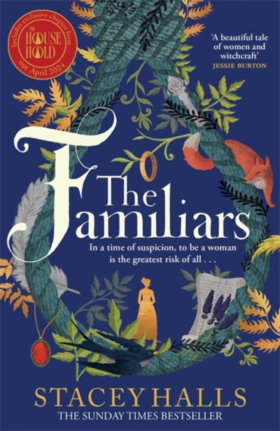 The Familiars New Cover Edition - Stacey Halls