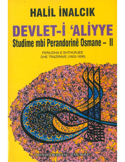 Studime Mbi Perandorine Osmane - Ii - Halil Inalcik