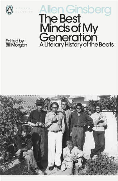 The Best Minds Of My Generation - Allen Ginsberg