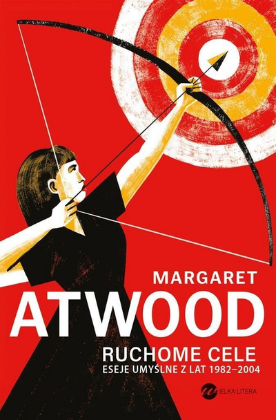 Libër me ese nga Margaret Atwood Moving Targets, grumbull esesh, letërsi e sotme
