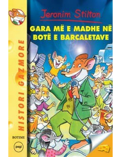 Stilton 24 Gara Me E Madhe Ne Boten E Barcaletave - Jeronim Stilton