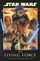 Star Wars The Living Force - John Jackson Miller