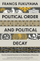 Political Order And Political Decay - Francis Fukuyama