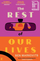 Rest Of Our Lives - Benjamin Markovits
