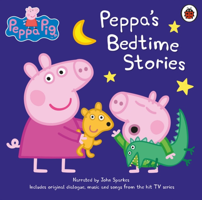 Peppa Pig Bedtime Stories - Peppa Pig