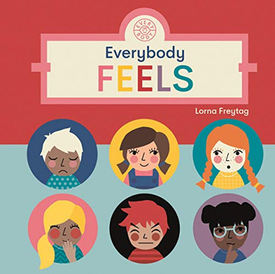 Everybody Feels - Lorna Freytag