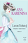 Ana Karenina - Leon Tolstoj