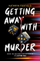 Getting Away With Murder - Kathryn Foxfield