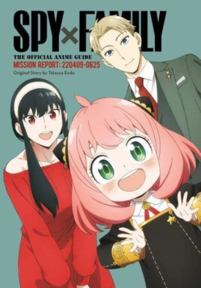 Spy X Family/official Anime Guides Vol 1 - Tatsuya Endo
