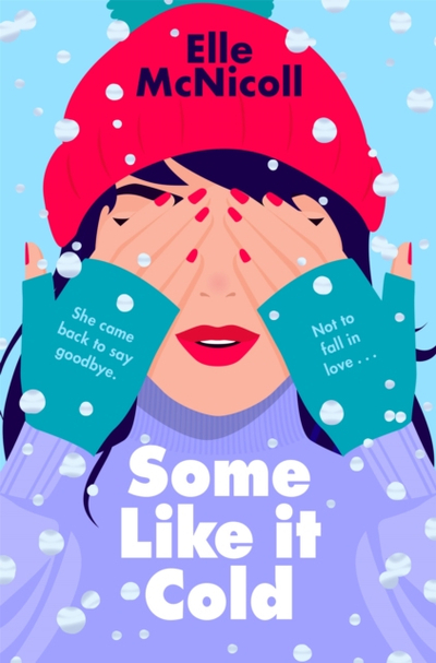 Some Like It Cold - Elle Mcnicoll