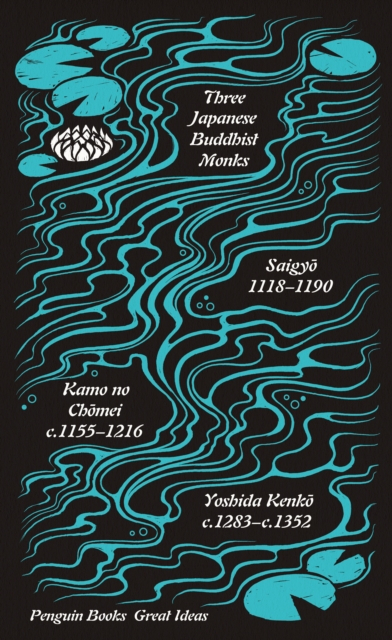 Three Japanese Buddhist - Kamo No Chomei