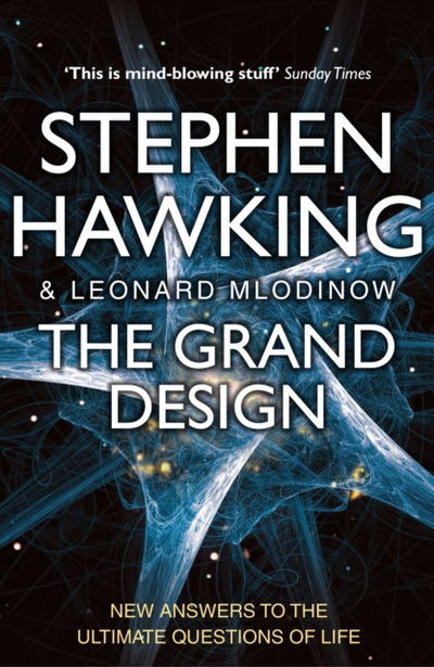 The Grand Design - Stephen Hawking Leonard Mlod
