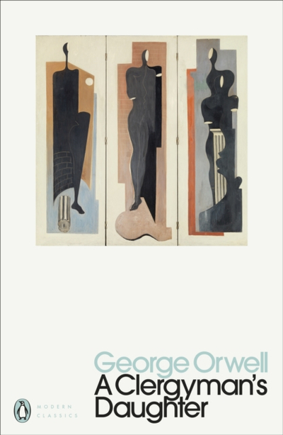 A Clergymans Daughter - George Orwell