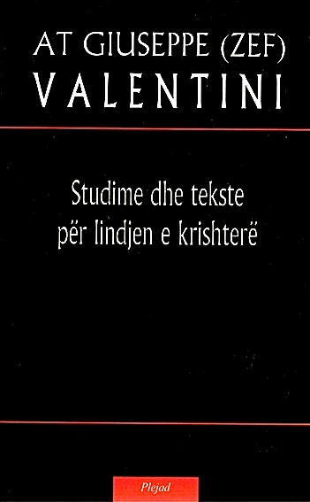 Studime Dhe Tekste Historike I.. - Zef Valentini