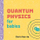 Quantum Physics for Babies - Chris Ferrie