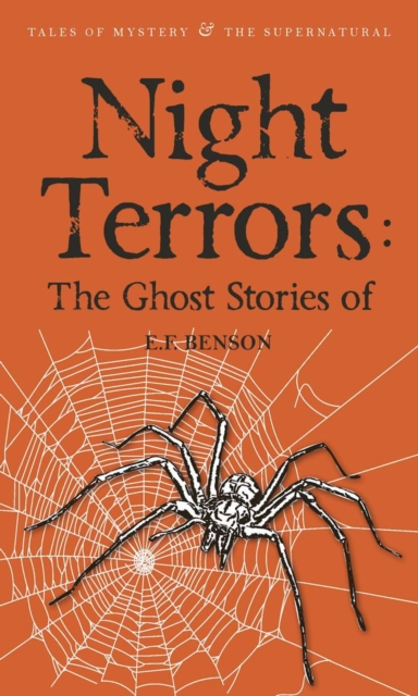 Night Terrors The Ghost Stories - E.F. Benson