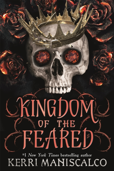 Kingdom Of The Feared - Maniscalco, Kerri