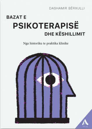 Bazat E Psikoterapise Dhe Keshillimit - Dashmir Berxulli