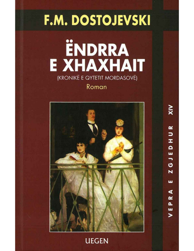 Endrra E Xhaxhait - Fyodor Dostoyevsky