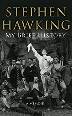 My Brief History Stephen Hawking - Stephen Hawking
