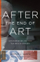 After The End Of Art - After The End Of Art