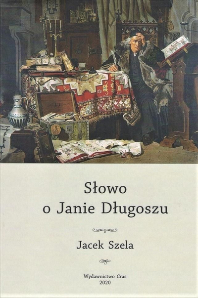 Libër esesh nga Jacek Szela “Word About Jan Dlugosz”, histori e letërsi, në anglisht