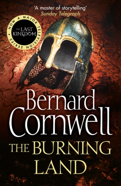 Burning Land - Bernard Cornwell