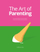 Art Of Parenting - Drew De Soto