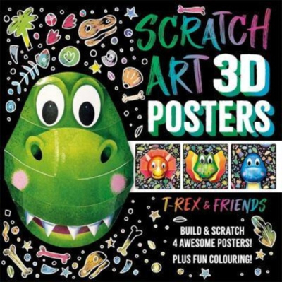 Scratch Art 3d Posters T Rex & Friends - Igloo Books