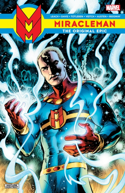 Miracleman The Original Epic - The Original Writer