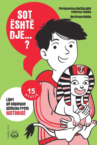 Sot Eshte Dje ? - Pierdomenico Baccalario