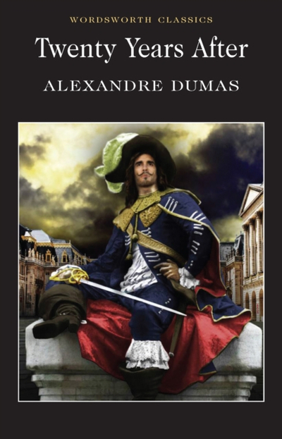 Twenty Years After - Alexandre Dumas