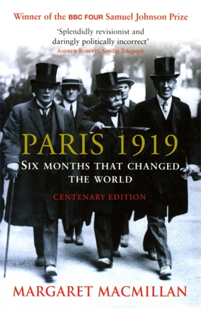 Paris 1919 - Margaret Macmillan