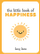 Little Book of Happiness - Lucy Lane