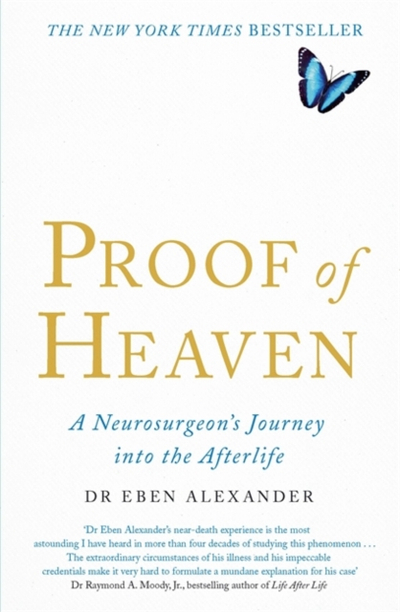 Proof Of Heaven - Eben Iii Alexander