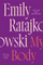 My Body - Emily Ratajkowski